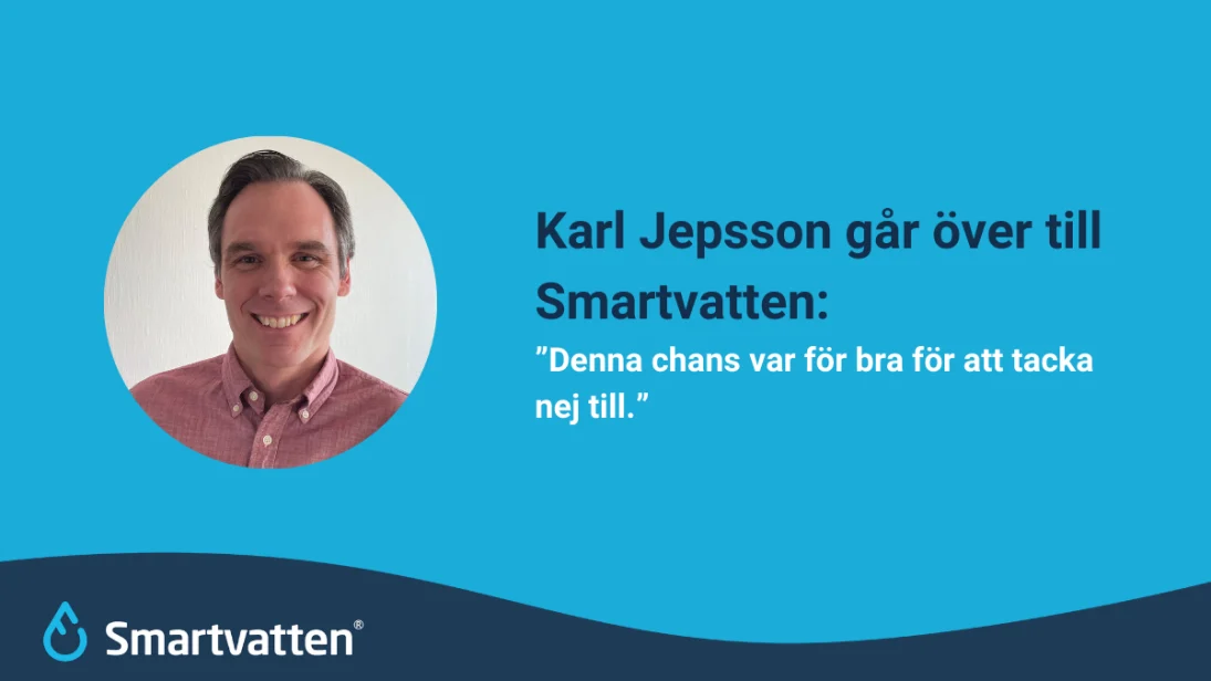Ännu en topprekrytering för Smartvatten – Karl Jepsson börjar som Head of Business Development