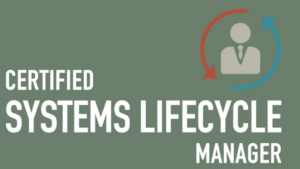 Certified Systems Lifecycle Manager
