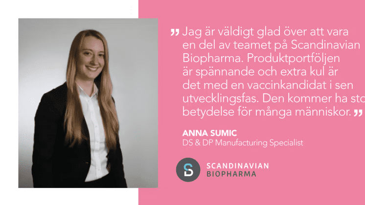 Scandinavian Biopharma välkomnar Anna Sumic som Drug Substance och Drug Product Manufacturing Specialist