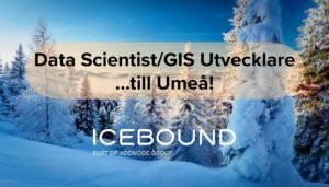 Data Scientist/GIS Utvecklare till Icebound i Umeå!