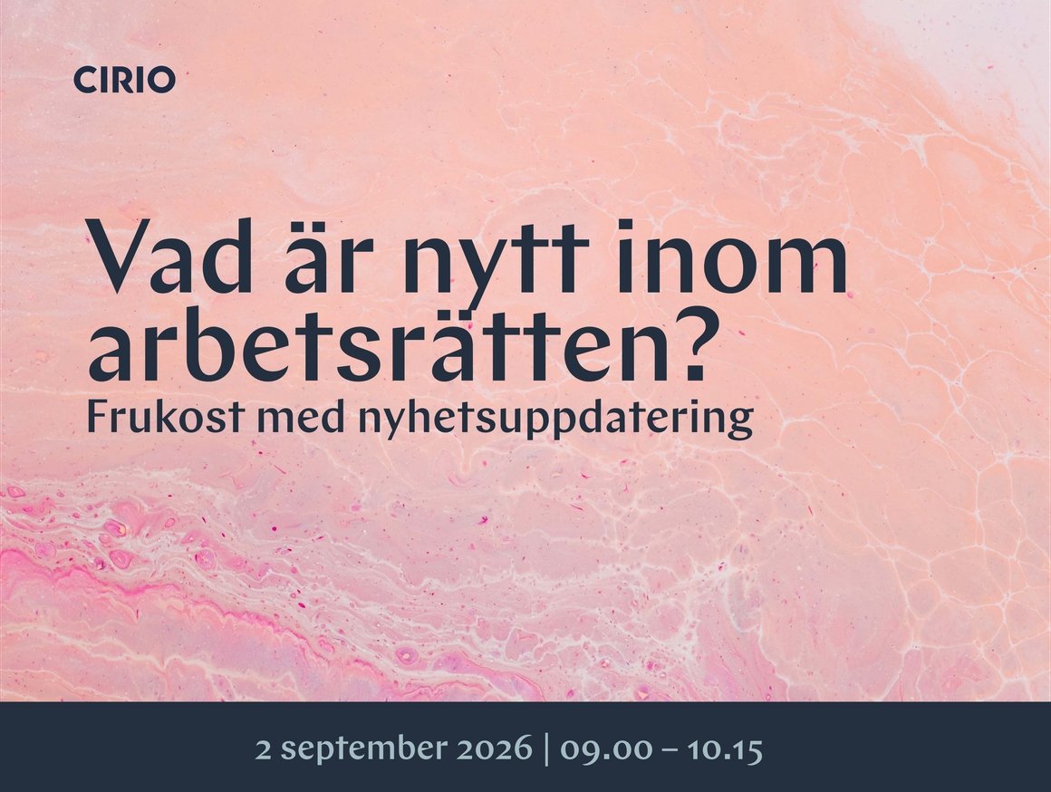 Vad är nytt inom arbetsrätten? - Frukost med nyhetsuppdatering